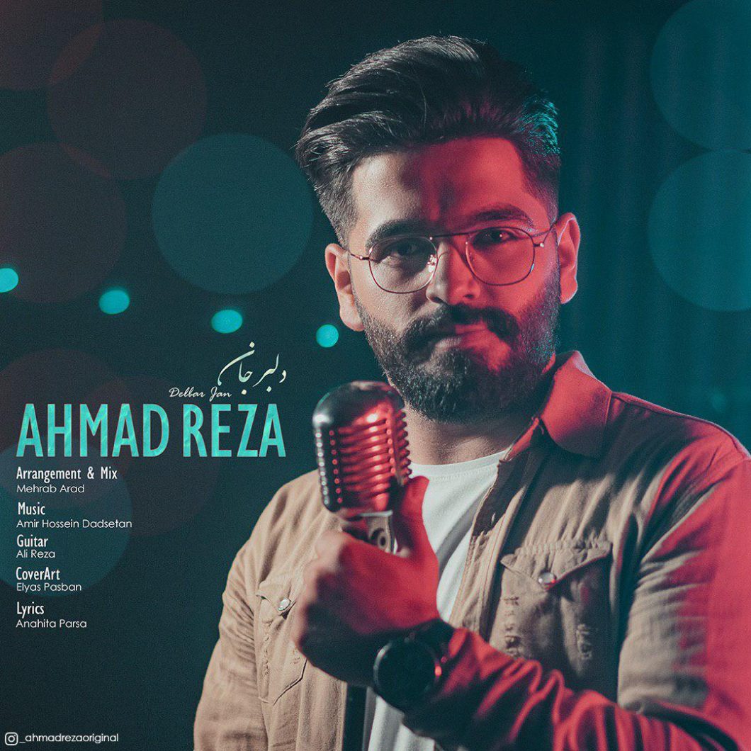 AhmadReza  –  Delbar Jan
